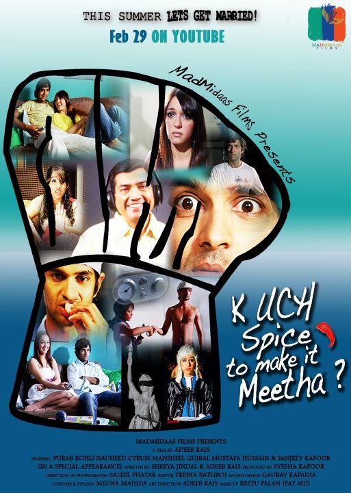 Kuch Spice To Make It Meetha? - Movie Poster #1 (Original)