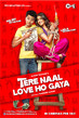 Tere Naal Love Ho Gaya Tiny Poster