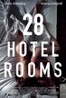 28 Hotel Rooms - Tiny Poster #1