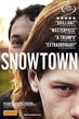 Snowtown Tiny Poster