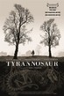 Tyrannosaur - Tiny Poster #1