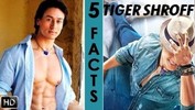 5 Unknown Facts About Tiger Shroff